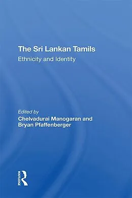 PDF The Sri Lankan Tamils von Chelvadurai Manogaran, Bryan Pfaffenberger
