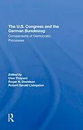 E-Book (pdf) The U.s. Congress And The German Bundestag von Uwe Thaysen, Robert Gerald Livingston, Martin J Hillenbrand