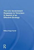 E-Book (pdf) The U.s. Government Response To Terrorism von William R Farrell