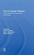 E-Book (pdf) The U.s. Savings Challenge von Charls E. Walker, Mark A Bloomfield, Margo Thorning
