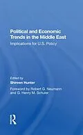 E-Book (pdf) Political And Economic Trends In The Middle East von Shireen Hunter, Nancy Eddy, Heidi Shinn