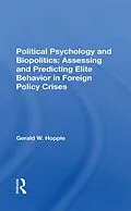 E-Book (pdf) Political Psychology And Biopolitics von Gerald W. Hopple