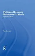 E-Book (pdf) Politics And Economic Development In Nigeria von Tom Forrest