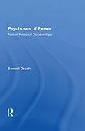 E-Book (pdf) Psychoses Of Power von Samuel Decalo