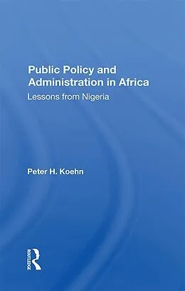 PDF Public Policy And Administration In Africa von Peter Koehn