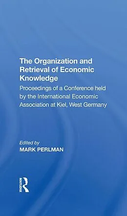 E-Book (pdf) The Organization and Retrieval of Economic Knowledge von Elliot Perlman