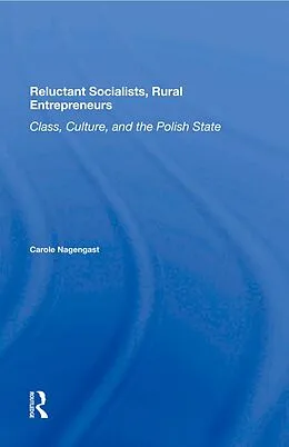 E-Book (pdf) Reluctant Socialists, Rural Entrepreneurs von Carole Nagengast