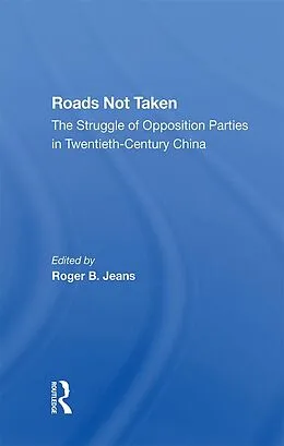 E-Book (pdf) Roads Not Taken von Edward S Krebs, Roger Jeans, Parks Coble