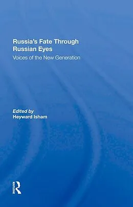 E-Book (pdf) Russia's Fate Through Russian Eyes von Heyward Isham