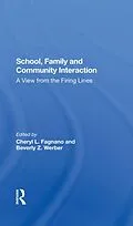 E-Book (pdf) School, Family, And Community Interaction von Cheryl L Fagnano, Beverly Werber