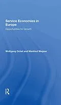 E-Book (pdf) Service Economies In Europe von Wolfgang Ochel, Manfred Wegner