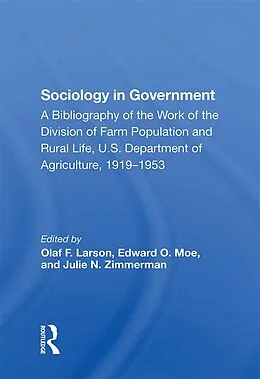 E-Book (pdf) Sociology In Government von Olaf F. Larson, Edward O. Moe, Julie N. Zimmerman