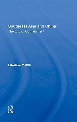 E-Book (pdf) Southeast Asia And China von Edwin W. Martin