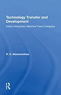 E-Book (pdf) Technology Transfer And Development von R. C. Mascarenhas, R C Mascarenhas