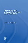E-Book (pdf) The Angolan War von Arthur J Klinghoffer