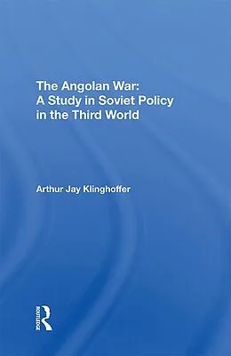 E-Book (pdf) The Angolan War von Arthur J Klinghoffer