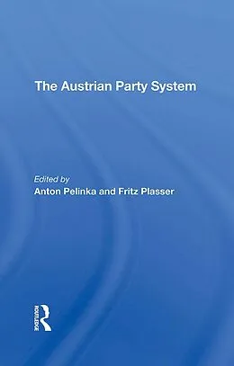 E-Book (pdf) The Austrian Party System von Anton Pelinka, Fritz Plasser