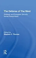 PDF The Defense Of The West von Robert Kennedy, John M Weinstein