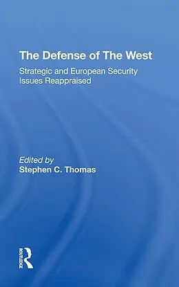 PDF The Defense Of The West von Robert Kennedy, John M Weinstein