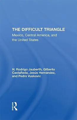 PDF The Difficult Triangle von H. Rodrigo Jauberth, Gilberto Castaneda, Jesus Hernandez