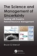 ePUB The Science and Management of Uncertainty von Bruce G. Marcot