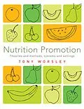 E-Book (epub) Nutrition Promotion von Tony Worsley