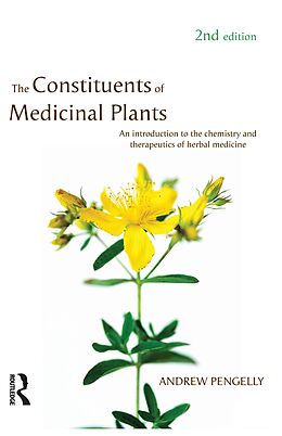 E-Book (epub) The Constituents of Medicinal Plants von Andrew Pengelly