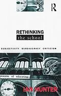 E-Book (pdf) Rethinking the School von Ian Hunter