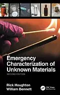 E-Book (pdf) Emergency Characterization of Unknown Materials von Rick Houghton, William Bennett