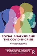 E-Book (pdf) Social Analysis and the COVID-19 Crisis von Suman Gupta, Richard Allen, Maitrayee Basu
