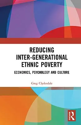 E-Book (pdf) Reducing Inter-generational Ethnic Poverty von Greg Clydesdale