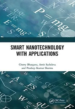 E-Book (epub) Smart Nanotechnology with Applications von Cherry Bhargava, Amit Sachdeva, Pradeep Kumar Sharma