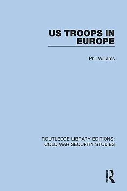 E-Book (pdf) US Troops in Europe von Phil Williams