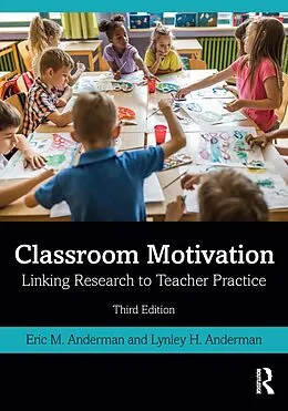 E-Book (epub) Classroom Motivation von Eric M. Anderman, Lynley H. Anderman