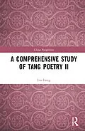 E-Book (epub) A Comprehensive Study of Tang Poetry II von Lin Geng