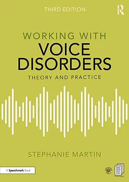 E-Book (pdf) Working with Voice Disorders von Stephanie Martin