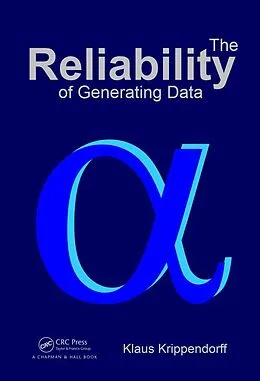 E-Book (pdf) The Reliability of Generating Data von Klaus Krippendorff