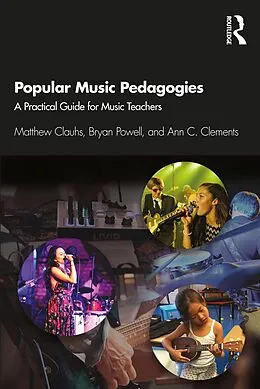 E-Book (pdf) Popular Music Pedagogies von Matthew Clauhs, Bryan Powell, Ann C. Clements