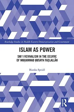 E-Book (epub) Islam as Power von Bianka Speidl
