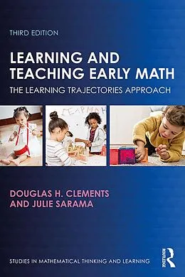 E-Book (epub) Learning and Teaching Early Math von Douglas H. Clements, Julie Sarama