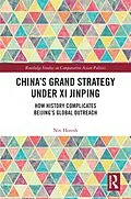 E-Book (epub) China's Grand Strategy Under Xi Jinping von Niv Horesh