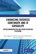 E-Book (epub) Enhancing Business Continuity and IT Capability von Nijaz Bajgoric, Lejla Turulja, Semir Ibrahimovic