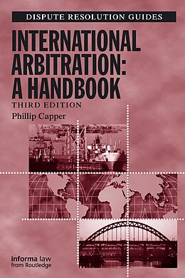 eBook (epub) International Arbitration: A Handbook de Phillip Capper