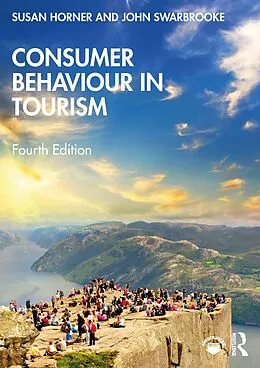 E-Book (pdf) Consumer Behaviour in Tourism von Susan Horner, John Swarbrooke