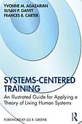 E-Book (pdf) Systems-Centered Training von Yvonne M. Agazarian, Susan P. Gantt, Frances B. Carter