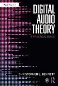 E-Book (pdf) Digital Audio Theory von Christopher L. Bennett