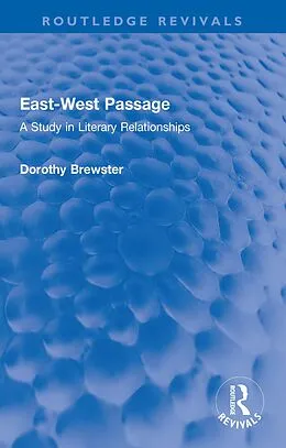 E-Book (pdf) East-West Passage von Dorothy Brewster
