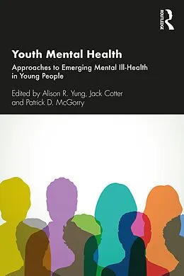 ePUB Youth Mental Health von Alison R. Yung, Jack Cotter, Patrick D. Mcgorry