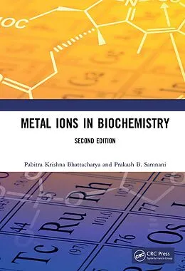 ePUB Metal Ions in Biochemistry von Pabitra Krishna Bhattacharya, Prakash B. Samnani