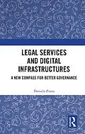 E-Book (epub) Legal Services and Digital Infrastructures von Daniela Piana